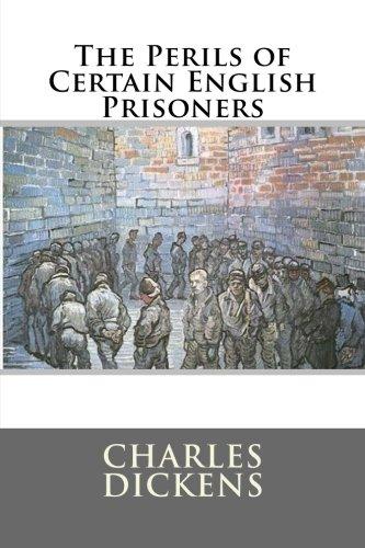 The Perils of Certain English Prisoners